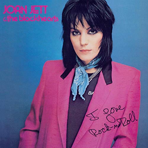 Joan Jett & The Blackhearts - I Love Rock 'N' Roll | Mint (M) Mint (M)