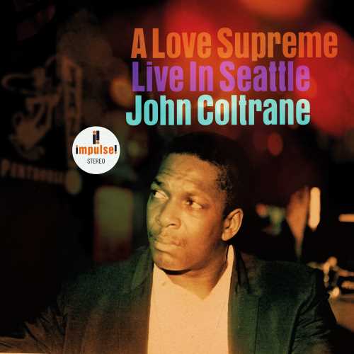 John Coltrane - A Love Supreme: Live In Seattle (2LP VINYL) | Mint (M) Mint (M)