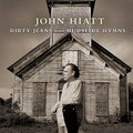Dirty Jeans And Mudslide Hymns |