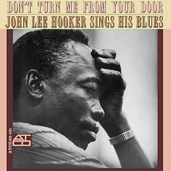 Don'T Turn Me From Your Door |