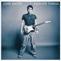 John Mayer - Heavier Things (180 GRAM VINYL) | Mint (M) Mint (M)