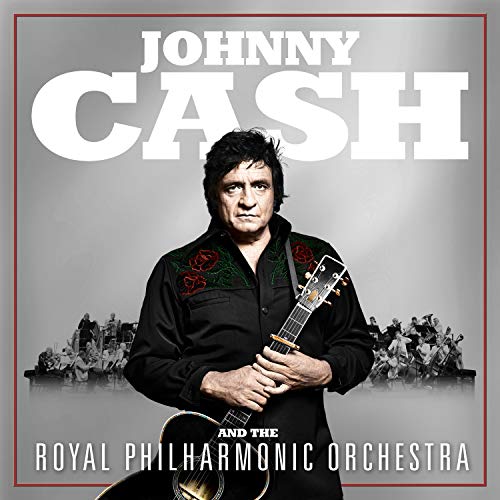 Johnny Cash And The Royal Philharmonic Orchestra - Johnny Cash And The Royal Philharmonic Orchestra |