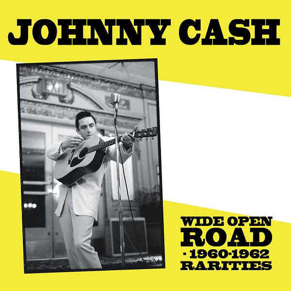 Wide Open Road: 1960-1962 Rarities |