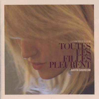 Toutes Les Filles Pleurent |
