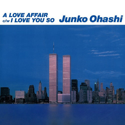 A Love Affair / I Love You So |