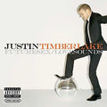 Justin Timberlake - Futuresex/ Lovesounds [Explicit Content] (2 Lp's) | Mint (M) Mint (M)