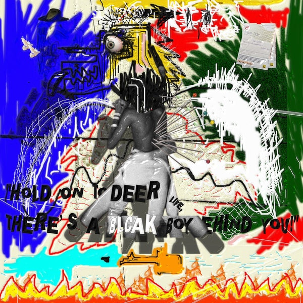 Hold On To Deer Life, There'S A Blcak Boy Behind You! (VINYL) | Mint (M) Mint (M)