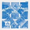 Bumper To Bumper Soul |