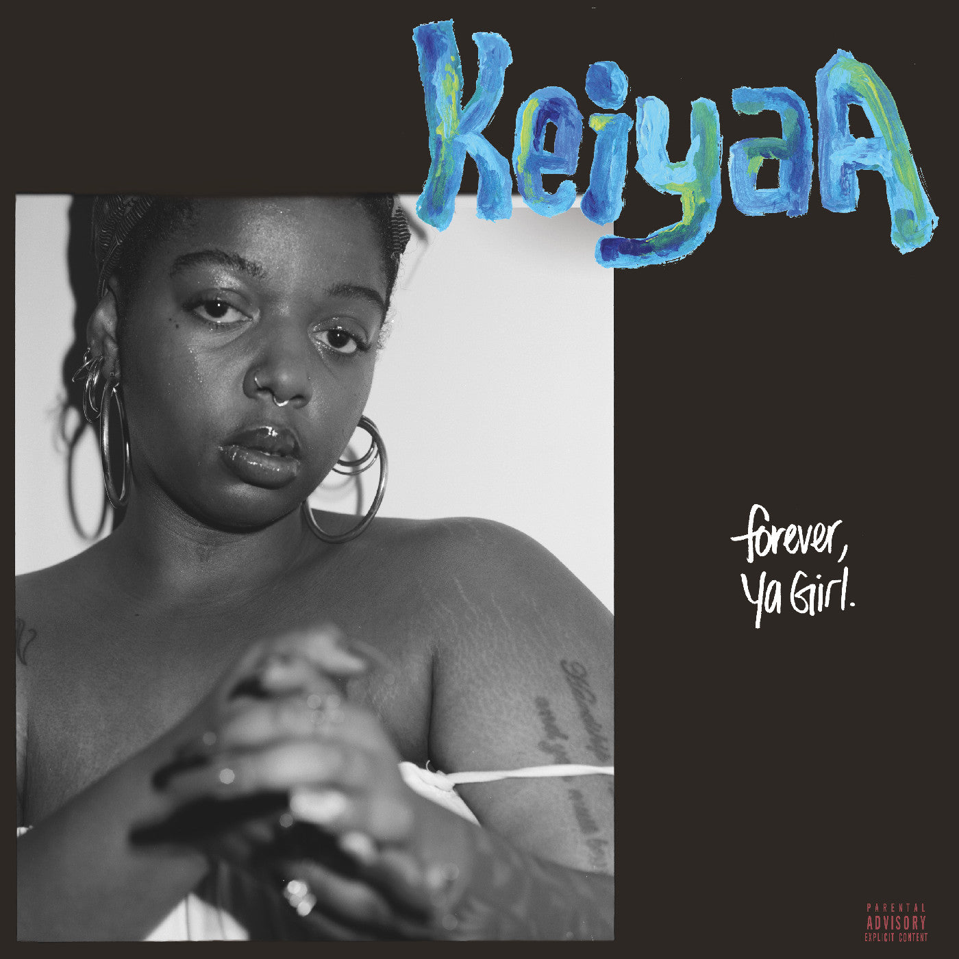 Forever, Ya Girl |