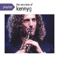 Playlist: The Very Best Of Kenny G |