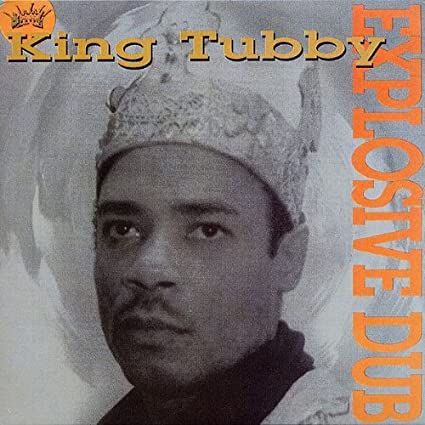 King Tubby - Explosive Dub |