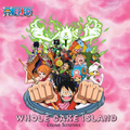 One Piece: Whole Cake Island |