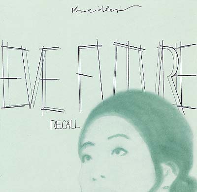 Eve Future Recall |