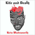 Life and Death |