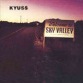 Kyuss - Welcome to Sky Valley | Mint (M) Mint (M)
