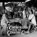 Lana Del Rey - Chemtrails Over The Country Club | Mint (M) Mint (M)