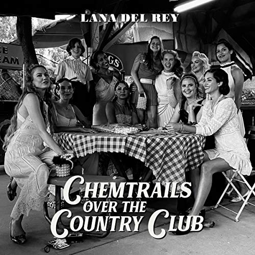 Lana Del Rey - Chemtrails Over The Country Club | Mint (M) Mint (M)