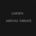 Arrival Vibrate |