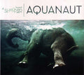 Aquanaut |