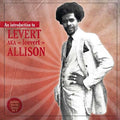 An Introduction to Levert Allison |