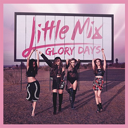 Little Mix - Glory Days [Import] | Mint (M) Mint (M)