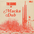 The Sound of Macka Dub Vol. 1 |