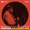 Malik Alston Presents Painted Pictures: Air |