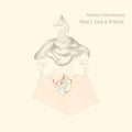 Not I, But a Friend |