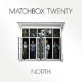 Matchbox Twenty - North (VINYL) | Mint (M) Mint (M)