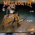 Megadeth - So Far So Good: So What? (Limited Edition, 180 Gram Vinyl) (VINYL) | Mint (M) Mint (M)