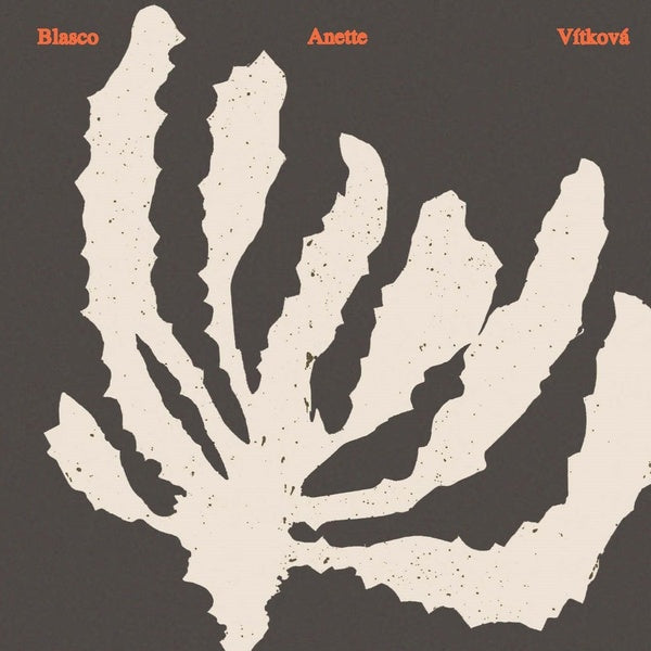 Blasco/Vitkova/Anette |