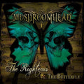 Mushroomhead - The Righteous & The Butterfly (CD) | Excellent+ (EX+) Excellent+ (EX+)