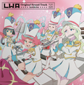 Little Witch Academia Original Soundtrack - Archive (Lita Exclusive) |