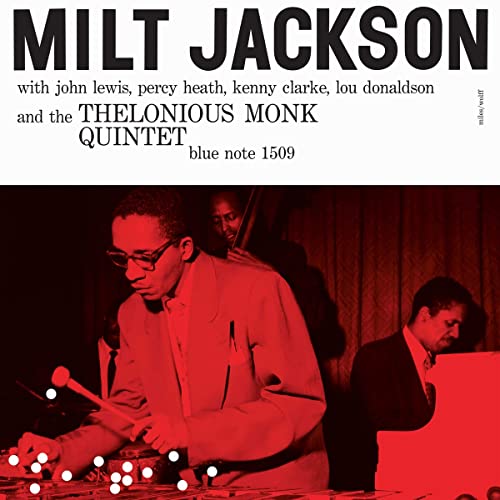 Milt Jackson And The Thelonious Monk Quintet [Blue Note Classic Vinyl Series] [LP] |