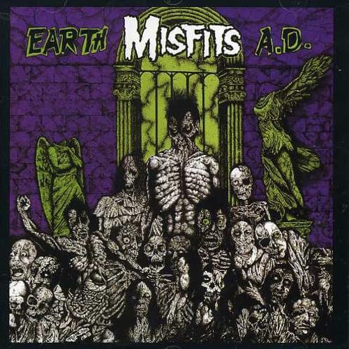 Earth A.D. And Die Die My Darling |