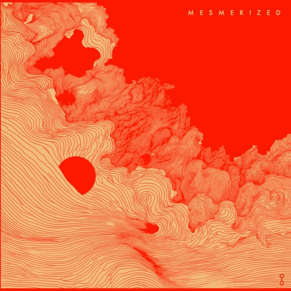 Mesmerized |