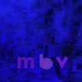 My Bloody Valentine - M B V (CD) | Mint (M) Mint (M)