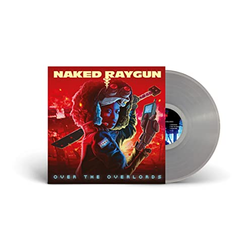 NAKED RAYGUN - Over The Overlords (Clear Vinyl) |