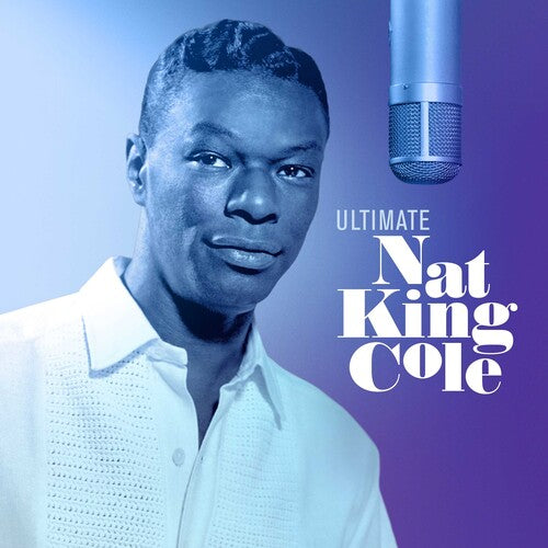Ultimate Nat King Cole (Clear Vinyl) [Import] (2 Lp's) |