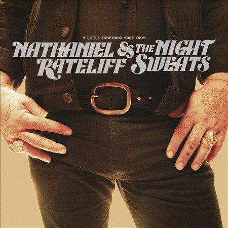 Nathaniel Rateliff & The Night Sweats - A Little Something More From (180 Gram Vinyl) | Mint (M) Mint (M)