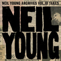 Neil Young - Neil Young Archives Vol. III Takes (2 Lp) | Mint (M) Mint (M)