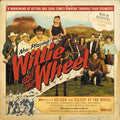 Willie And The Wheel |