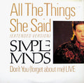 Simple Minds - All The Things She Said / Don't You (Forget About Me) Live (VINYL) | Excellent (EX) Near Mint (NM)