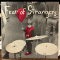 Fear Of Strangers - Fear Of Strangers (VINYL) | Near Mint- (NM-) Excellent (EX)