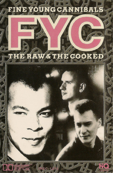 Fine Young Cannibals - The Raw & The Cooked *CASSETTE* | Near Mint (NM) Near Mint (NM)