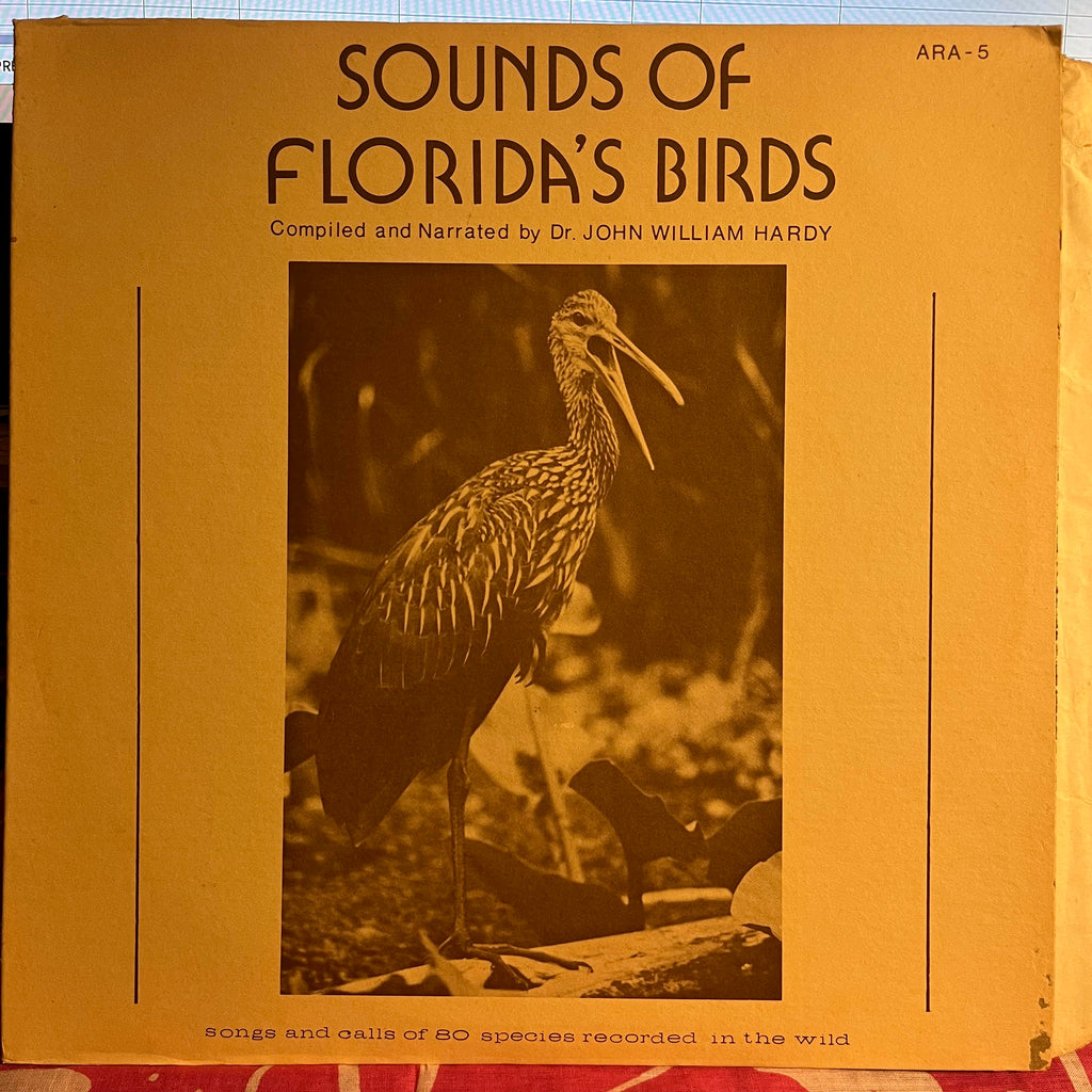 John William Hardy - Sounds Of Florida's Birds | Very Good Plus (VG+) Excellent (EX)