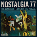 The Loneliest Flower in the Village |