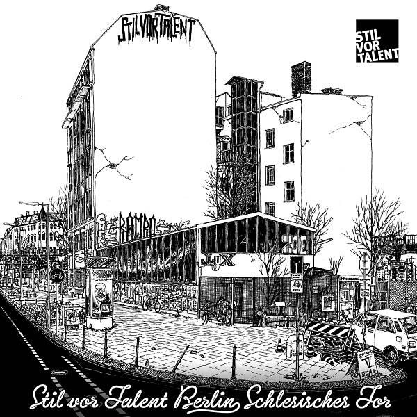 Stil vor Talent Berlin: Schlesisches Tor |