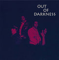 Out Of Darkness |