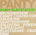 Pony Slaystation |